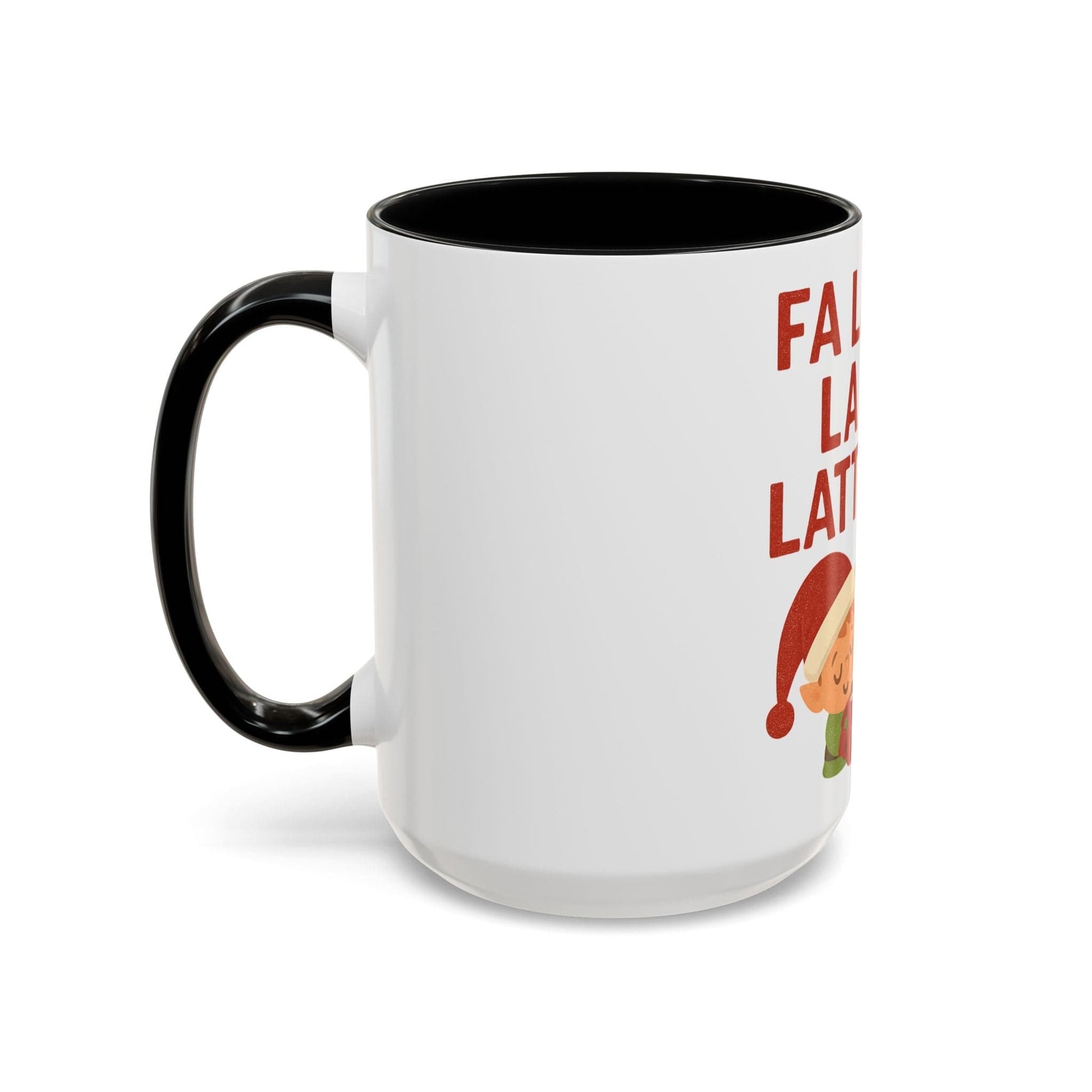 Printify Mug Fa La La La Latte Mug – Festive Holiday Coffee Cup (11oz / 15oz, Multi-Color Options)