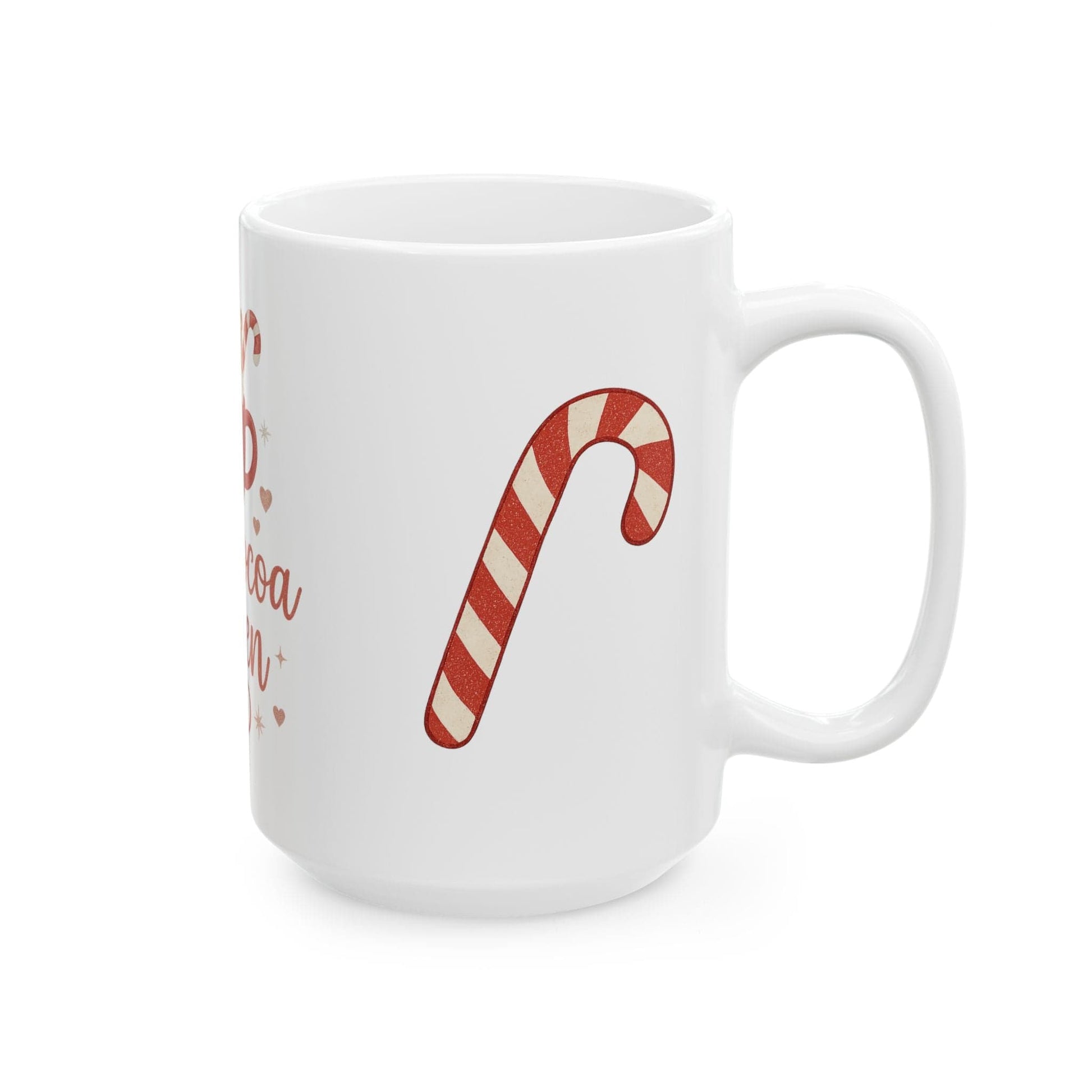 Printify Mug Hot Cocoa Queen Ceramic Mug -11oz or 15 oz mug