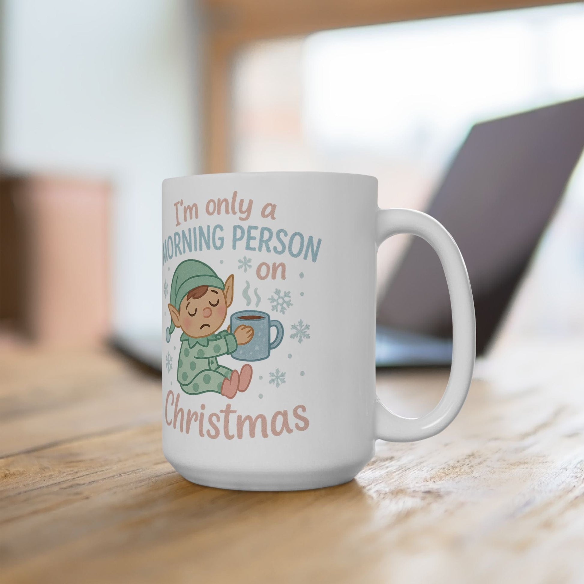 Printify Mug I’m Only a Morning Person on Christmas Mug – Festive 11oz or 15oz Ceramic Cup