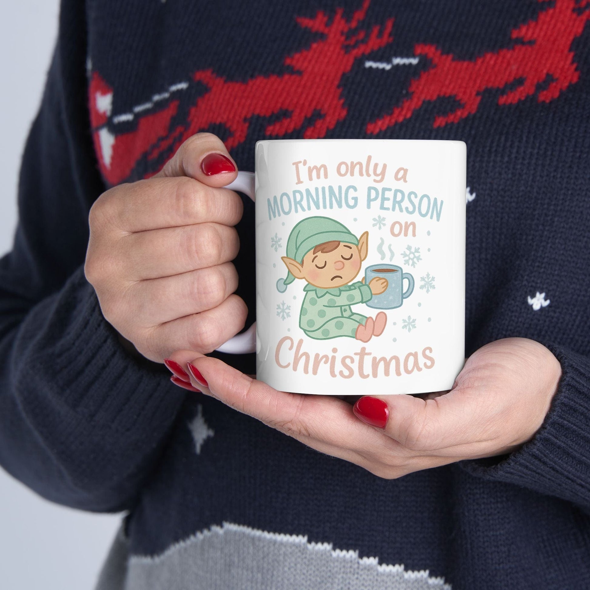 Printify Mug I’m Only a Morning Person on Christmas Mug – Festive 11oz or 15oz Ceramic Cup