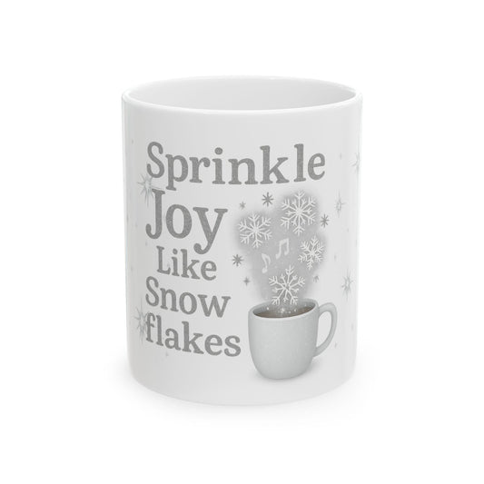 Printify Mug 11oz Joyful Snowflake Ceramic Mug - Sprinkle Joy, Winter Coffee Mug
