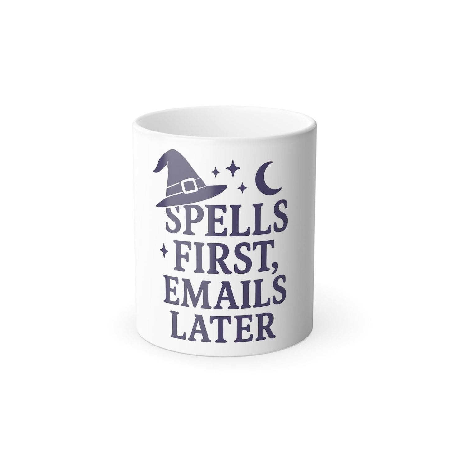 Printify Mug 11oz Spells First, Emails Later – Mystical Color Morphing Mug
