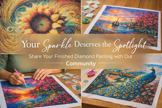 Your Sparkle Deserves the Spotlight ✨ Share Your Finished Diamond Painting