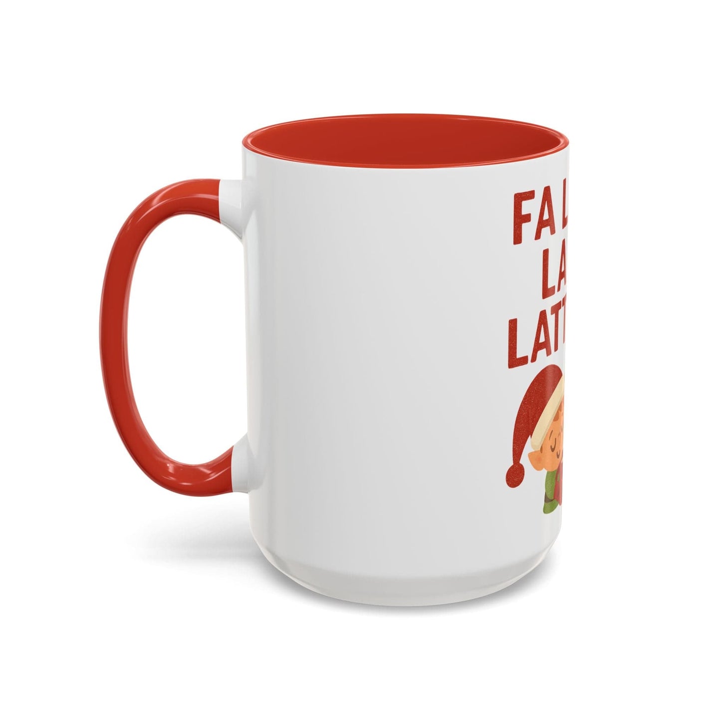 Printify Mug Fa La La La Latte Mug – Festive Holiday Coffee Cup (11oz / 15oz, Multi-Color Options)
