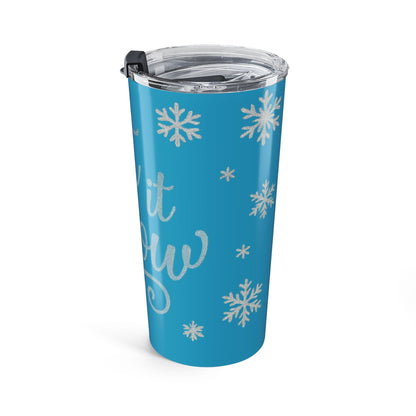 Printify Mug 20oz Let It Snow Winter Tumbler ❄️ 20oz Stainless Steel Drinkware