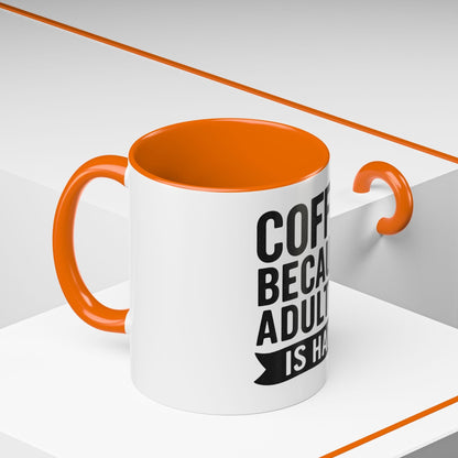 Printify Mug Mug Coffee: Because Adulting is Hard - Funny Gift Idea