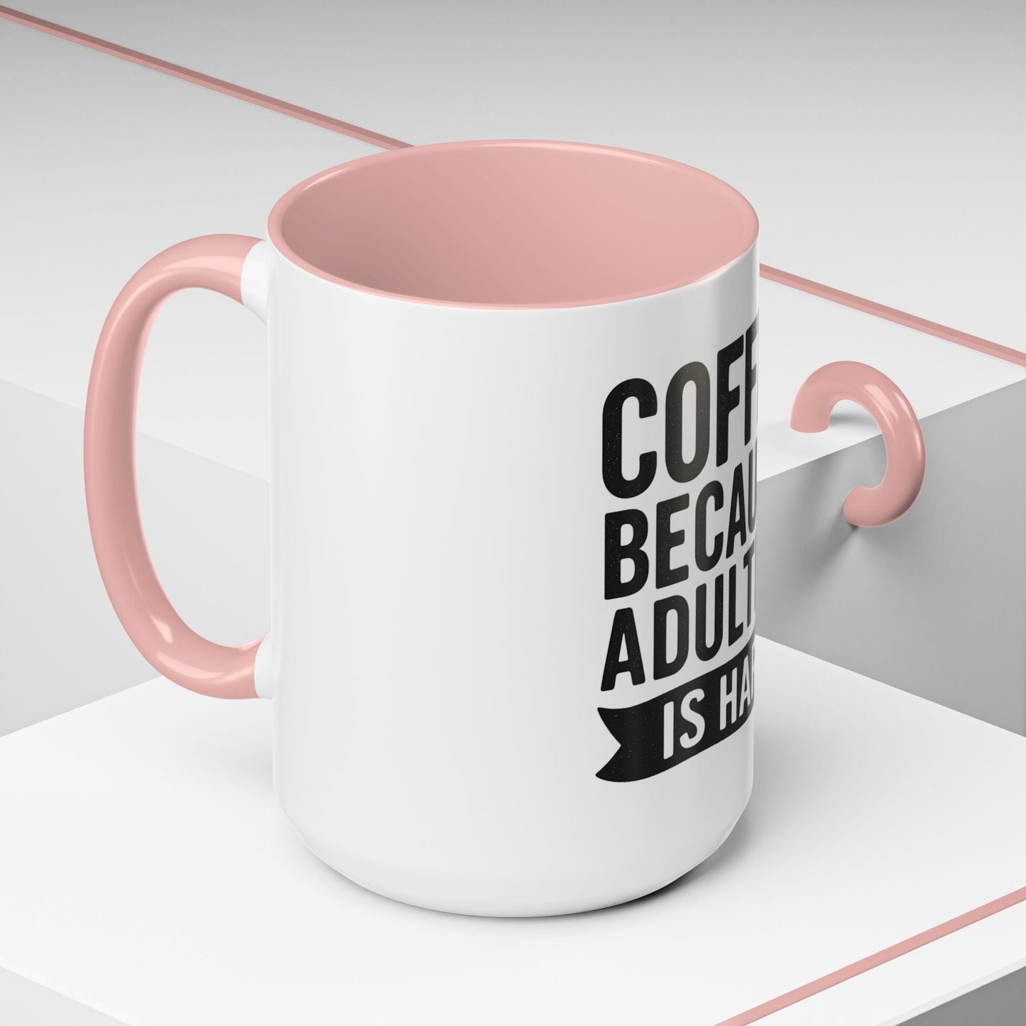Printify Mug Mug Coffee: Because Adulting is Hard - Funny Gift Idea