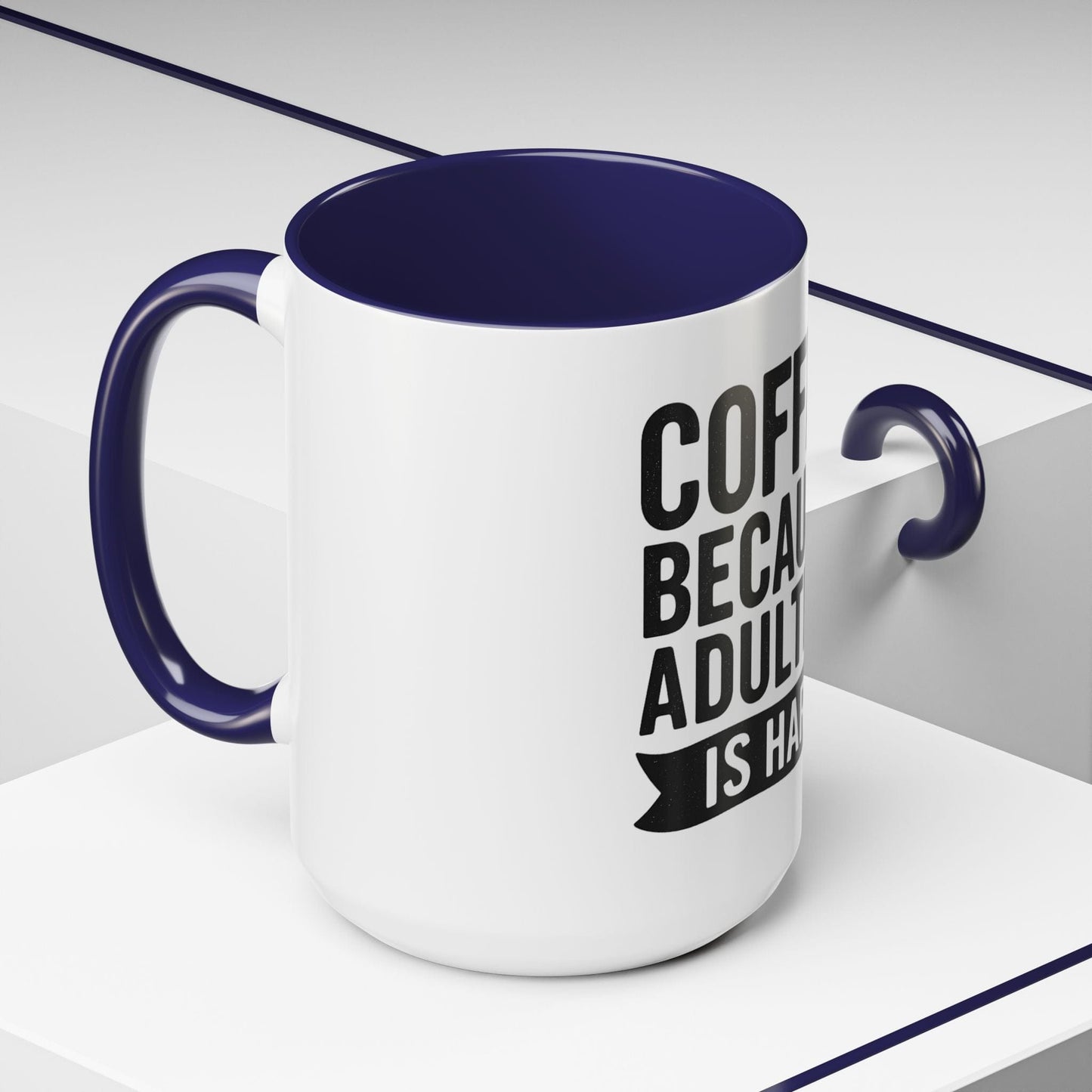 Printify Mug Mug Coffee: Because Adulting is Hard - Funny Gift Idea