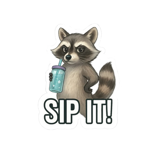 Printify Paper products 3" × 3" / White Playful Raccoon 'Sip It!' Kiss-Cut Stickers | Fun Laptop Decor & Gifts