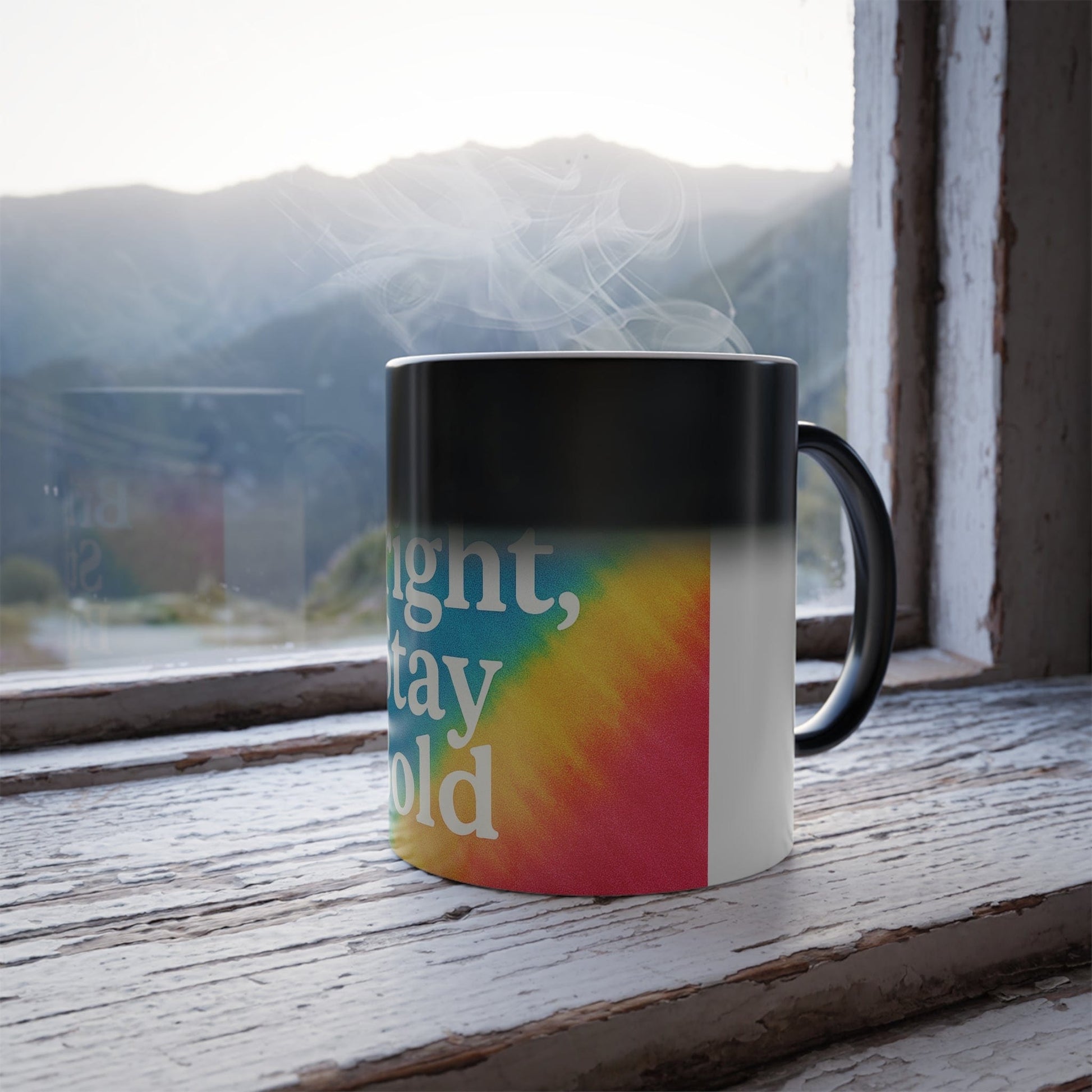 Printify Mug 11oz Start Bright, Stay Bold Color Morphing Mug – Heat-Reactive Magic Coffee Cup